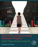 Keys to Running Successful Research Projects (eBook, ePUB)