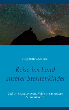 Reise ins Land unserer Sternenkinder