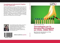 Tecnologías en la Revolución Pingûina en Chile, 2006-2011 - Pizarro Pérez, Lilyan Soledad