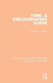 Time: A Bibliographic Guide (eBook, ePUB)