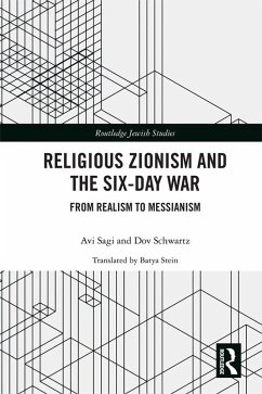 Religious Zionism and the Six Day War (eBook, ePUB) - Sagi, Avi; Schwartz, Dov