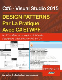 Design Patterns avec UML 2 et C#6 - rey, patrice