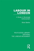 Labour in London (eBook, PDF)