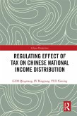 Regulating Effect of Tax on Chinese National Income Distribution (eBook, ePUB)