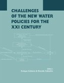 Challenges of the New Water Policies for the XXI Century (eBook, PDF)