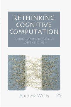 Rethinking Cognitive Computation (eBook, PDF) - Wells, Andy