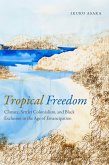 Tropical Freedom (eBook, PDF)