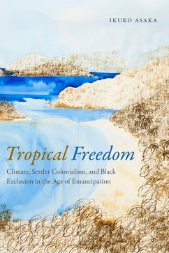 Tropical Freedom (eBook, PDF) - Ikuko Asaka, Asaka