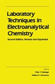 Laboratory Techniques in Electroanalytical Chemistry, Revised and Expanded (eBook, ePUB)