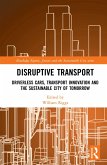 Disruptive Transport (eBook, ePUB) Disruptive Transport (eBook, ePUB)