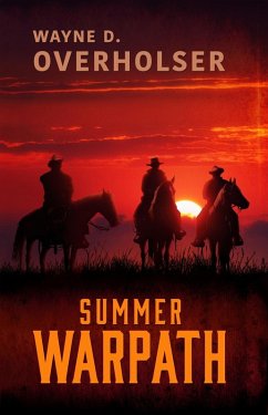 Summer Warpath (eBook, ePUB) - Overholser, Wayne D.