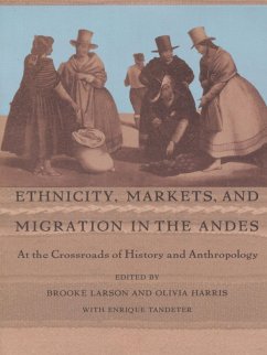 Cover Ethnicity, Markets, and Migration in the Andes (eBook, PDF)