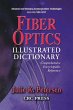 Fiber Optics Illustrated Dictionary... - Bild 1