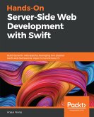 Hands-On Server-Side Web Development with Swift (eBook, ePUB)