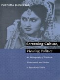 Screening Culture, Viewing Politics (eBook, PDF)