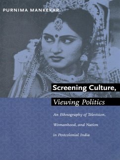 Screening Culture, Viewing Politics (eBook, PDF) - Purnima Mankekar, Mankekar