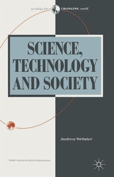 Science, Technology and Society (eBook, PDF) Science, Technology and Society (eBook, PDF)
