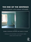 The End of the Sentence (eBook, PDF) The End of the Sentence (eBook, PDF)