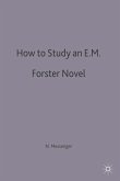 How to Study an E. M. Forster Novel (eBook, PDF)