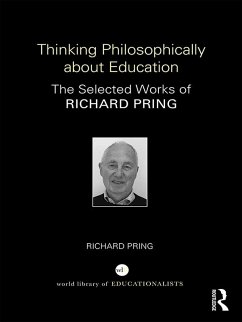 Thinking Philosophically about Education (eBook, ePUB) - Pring, Richard