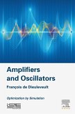 Amplifiers and Oscillators (eBook, ePUB)