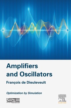 Amplifiers and Oscillators (eBook, ePUB) - Dieuleveult, François de