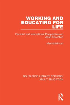 Working and Educating for Life (eBook, ePUB) - Hart, Mechthild