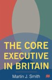The Core Executive in Britain (eBook, PDF)