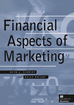 Financial Aspects of Marketing (eBook, PDF) - Schmidt, Ruth A.; Wright, Helen