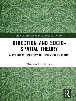 Direction and Socio-spatial Theory (eBook, PDF) - Hannah, Matthew