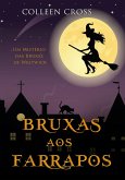 Bruxas aos Farrapos : Um Misterio das Bruxas de Westwick (eBook, ePUB)