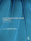 Victorians and Their Animals (eBook, ePUB)