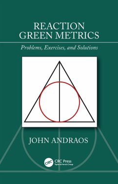 Reaction Green Metrics (eBook, ePUB) - Andraos, John
