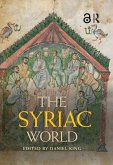 The Syriac World (eBook, PDF)
