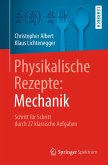 Physikalische Rezepte: Mechanik (eBook, PDF)