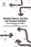 Mobility Patterns, Big Data and Transport Analytics (eBook, ePUB)