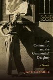 The Communist and the Communist¿s Daughter (eBook, PDF)