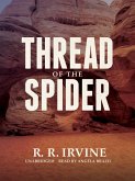 Thread of the Spider (eBook, ePUB) Thread of the Spider (eBook, ePUB)