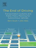 The End of Driving (eBook, ePUB)