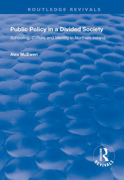 Public Policy in a Divided Society (eBook, PDF)