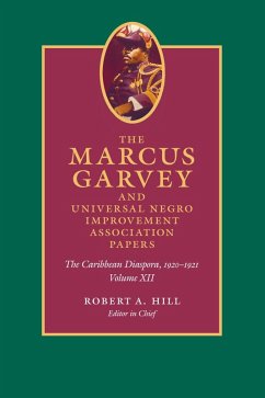 Marcus Garvey and Universal Negro Improvement Association Papers, Volume XII (eBook, PDF) - Marcus Garvey, Garvey