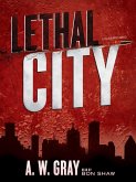 Lethal City (eBook, ePUB)