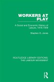 Workers at Play (eBook, ePUB)