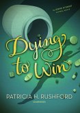 Dying to Win (eBook, ePUB)