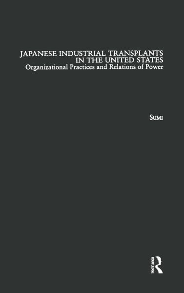 Japanese Industrial Transplants in the United States (eBook, ePUB)