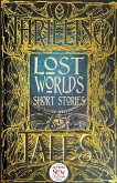 Lost Worlds Short Stories (eBook, ePUB) Lost Worlds Short Stories (eBook, ePUB)