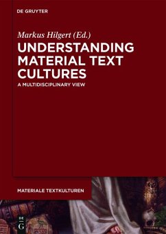 Understanding Material Text Cultures (eBook, ePUB) Understanding Material Text Cultures (eBook, ePUB)