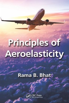 Principles of Aeroelasticity (eBook, ePUB) - Bhat, Rama B.