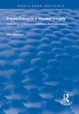 Public Policy in a Divided Society (eBook, ePUB) Public Policy in a Divided Society (eBook, ePUB)