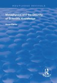 Metaphysics and the Disunity of Scientific Knowledge (eBook, ePUB)
